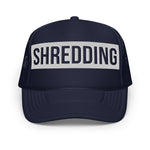 Shredding Foam Trucker Hat